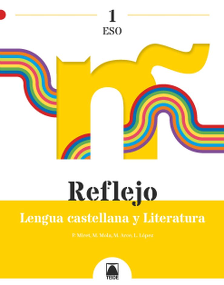 Reflejo 1. Lengua Castellana y Literatura 1 Eso