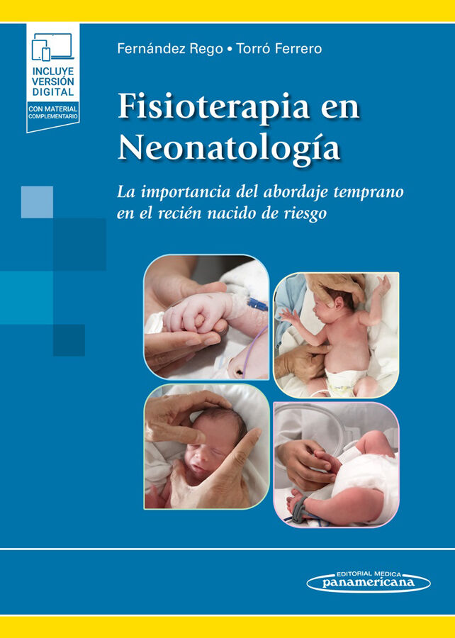 Fisioterapia en Neonatolog&iacute;a (+ ebook)