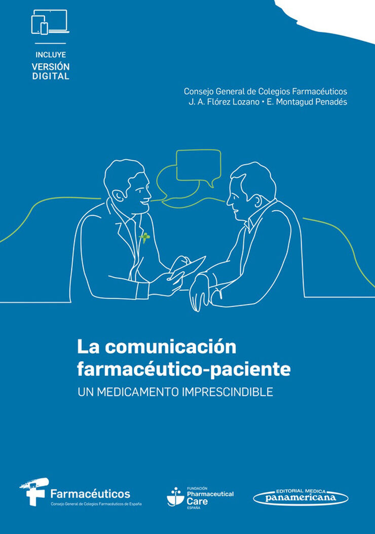 La comunicaci&oacute;n farmac&eacute;utico-paciente (+e-book)