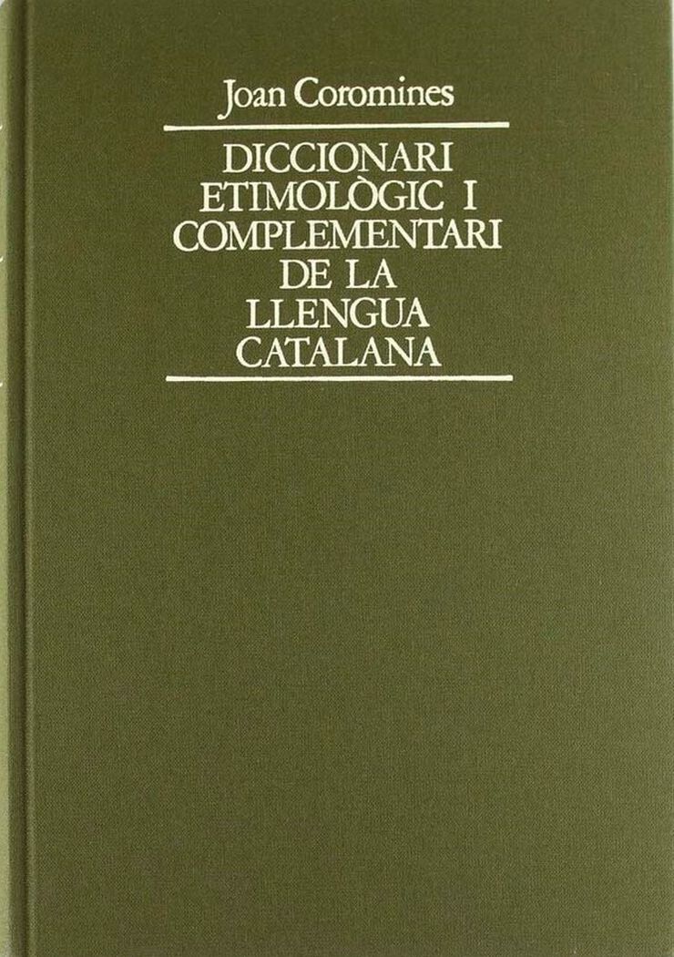 Diccionari etimològic de Llengua Catalana vol.10