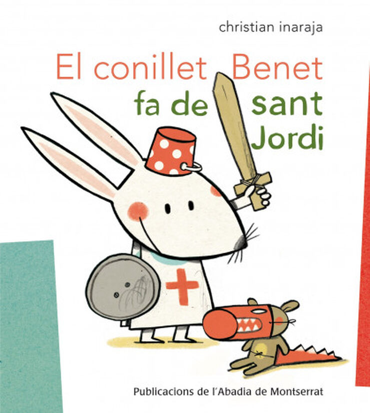 Conillet Benet fa de Sant Jordi, El