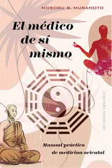 El ,édico de sí mismo El ,édico de sí mismo