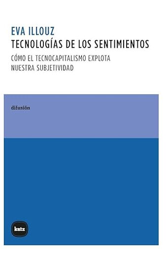 Tecnolog&iacute;as de los sentimientos