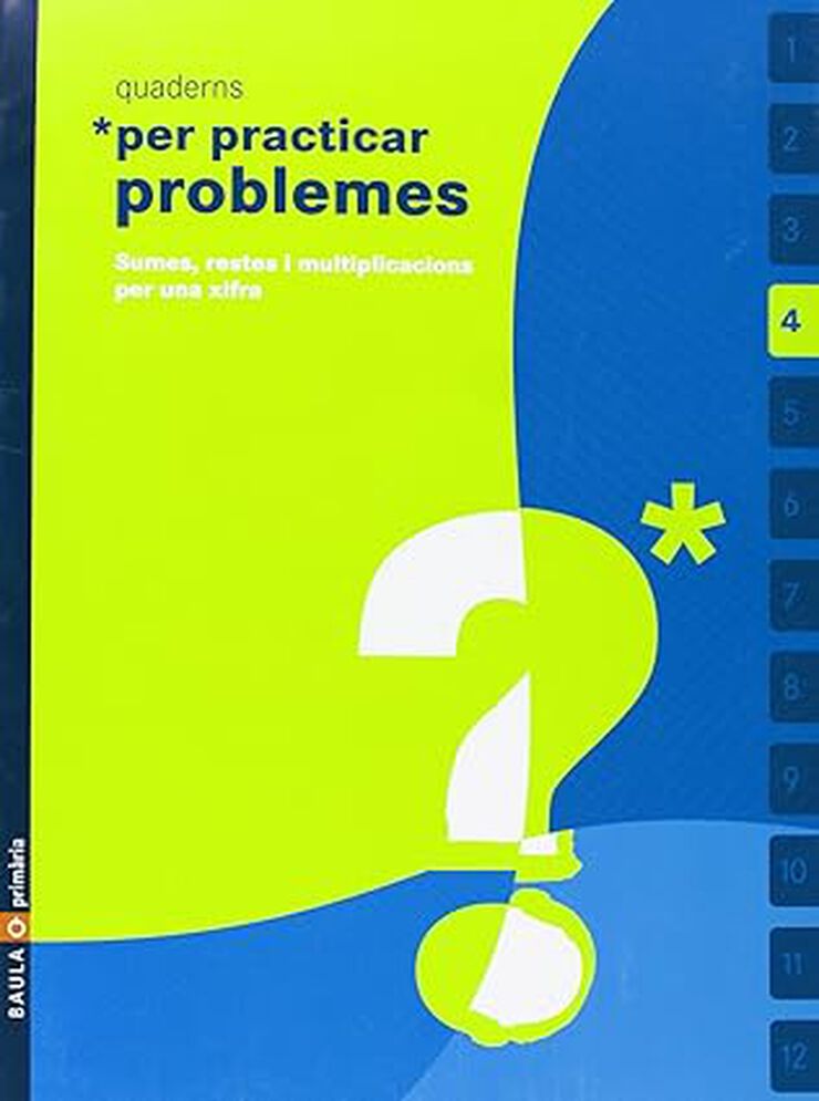 PRACTICAR PROBLEMES 04 Baula 9788447915224