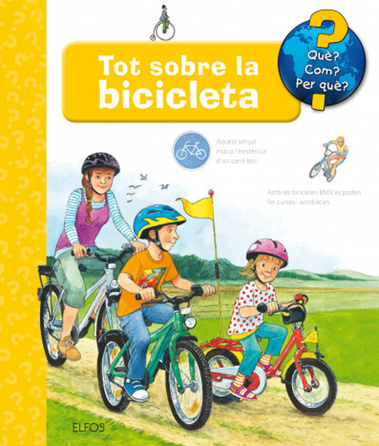 Què?... Tot sobre la bicicleta