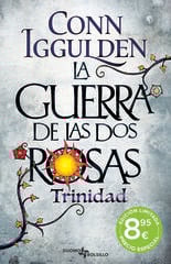 La Guerra de las Dos Rosas.Trinidad La Guerra de las Dos Rosas.Trinidad