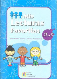 Mis Lecturas Favoritas 2-3 Grupo Editorial Univ