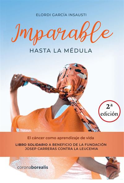 Imparable hasta la medula 2 ed