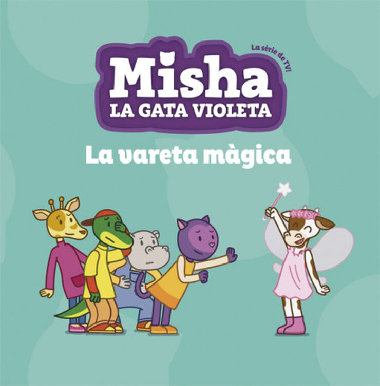 Misha la gata violeta 2. La vareta màgic