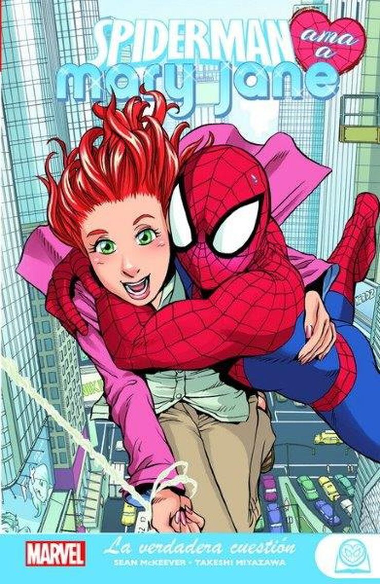 Marvel Young Adults. Spiderman ama a Mary Jane 1