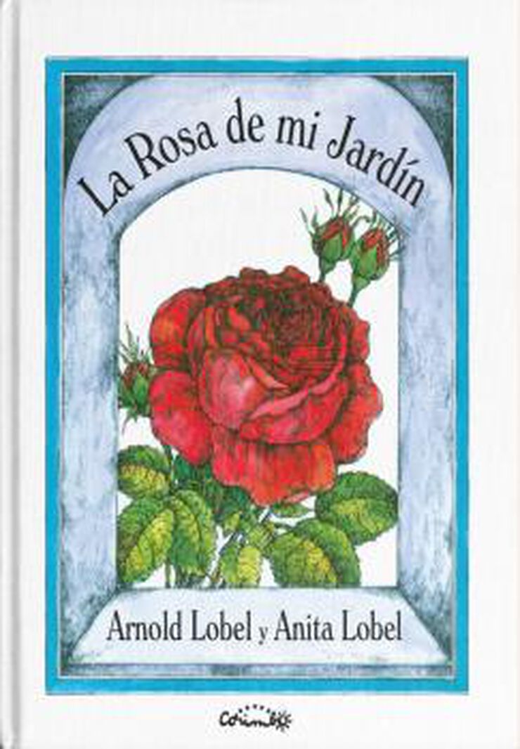 La rosa de mi jardín