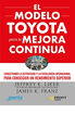 El Método Toyota Para La Mejora Continua