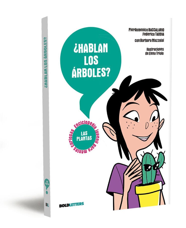 &iquest;Hablan los &aacute;rboles?