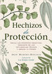 Hechizos de protección Hechizos de protección