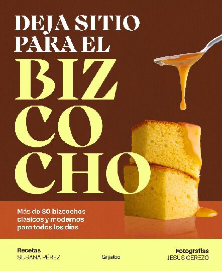 Deja sitio para el bizcocho