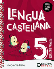 Reto 5. Lengua Castellana Reto 5. Lengua Castellana