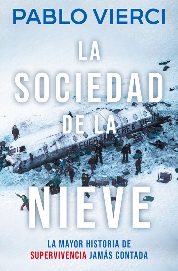 La sociedad de la nieve