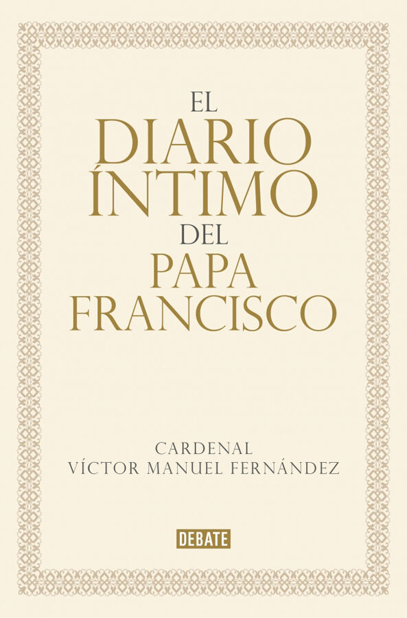 El diario &iacute;ntimo del papa Francisco