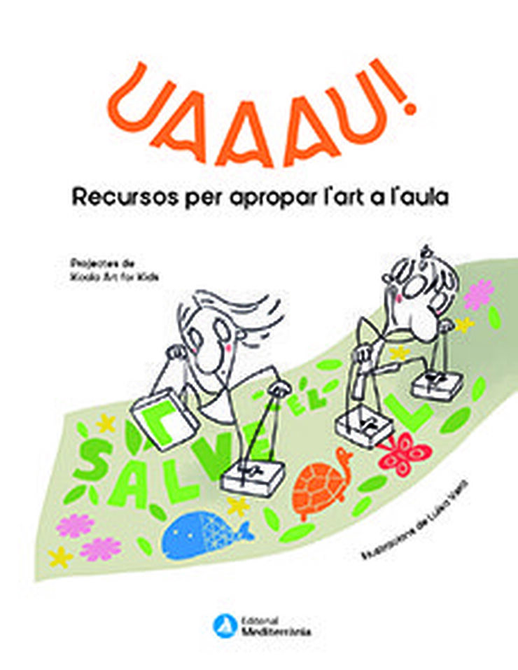 UAAAU! Recursos per apropar l'art a l'aula