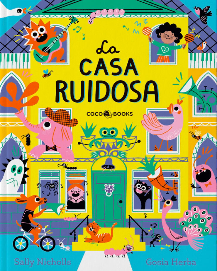 La casa ruidosa