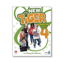 New Tiger 4. Essential Activity Book New Tiger 4. Essential Activity Book