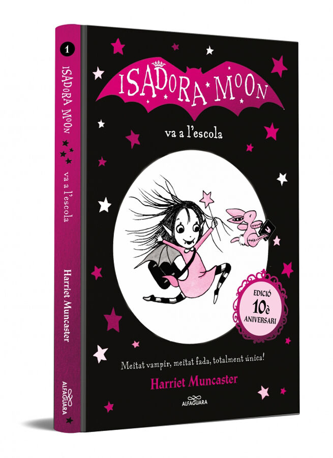 La Isadora Moon 1 La Isadora Moon va a l'escola (edici&oacute; 10er anniversari)