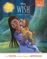 Wish. Ya leo solo (Cuentos Disney) Wish. Ya leo solo (Cuentos Disney)