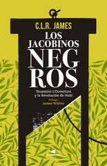 Los jacobinos negros Los jacobinos negros