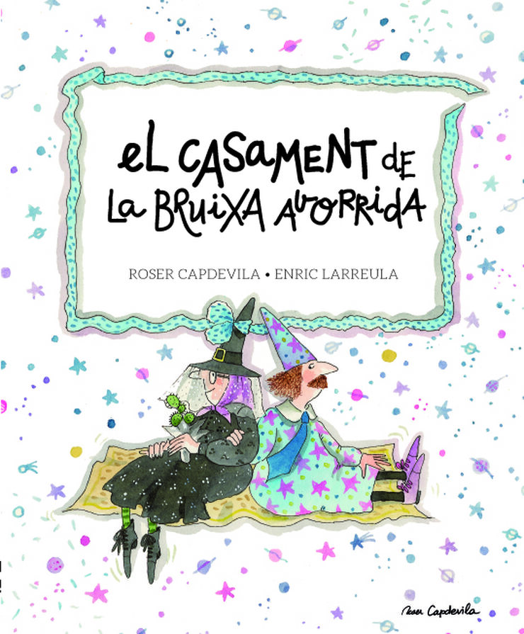 El casament de la Bruixa Avorrida