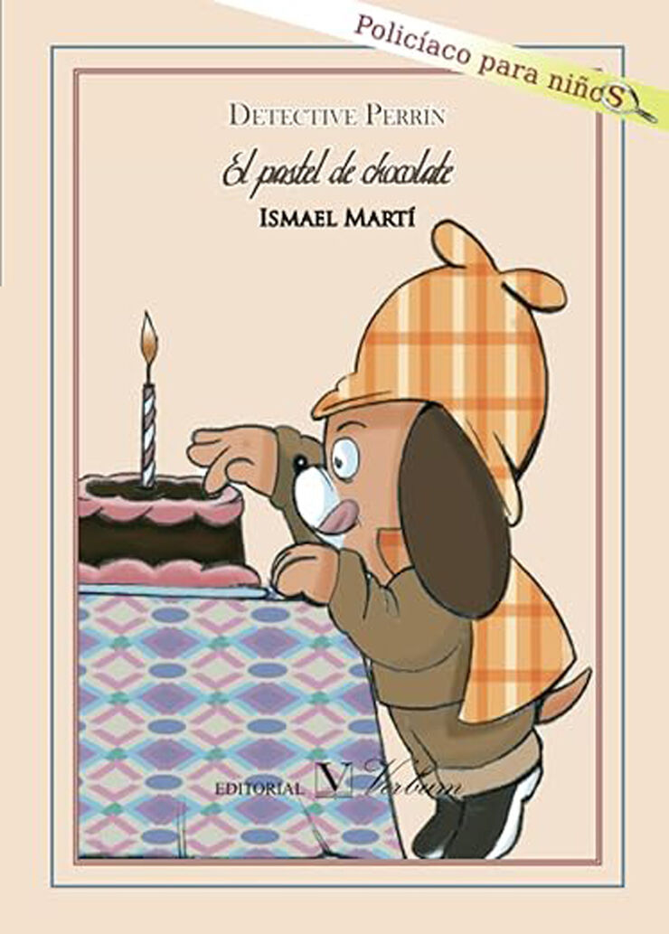 Detective Perrín. El pastel de chocolate