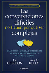 Las conversaciones difíciles no tienen por qué ser complejas Las conversaciones difíciles no tienen por qué ser complejas