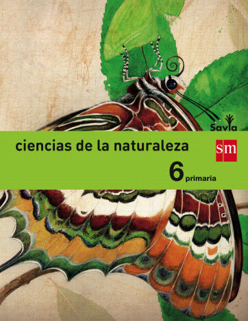 Ciencias de la Naturaleza. 6 Primaria. Savia
