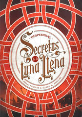 Secretos de la luna llena 3. Despedidas