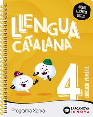Xarxa 4. Llengua Catalana Xarxa 4. Llengua Catalana