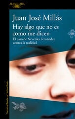Hay algo que no es como me dicen Hay algo que no es como me dicen