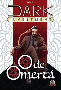 Dark Investment. O de omert&aacute;