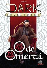 Dark Investment. O de omert&aacute;