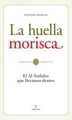 La Huella morisca La Huella morisca