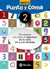 Punto Y Coma Matem&aacute;ticas 2 Me Enfrento Con &Eacute;xito Al Algoritmo De Laresta Sin Y Con Llevadas