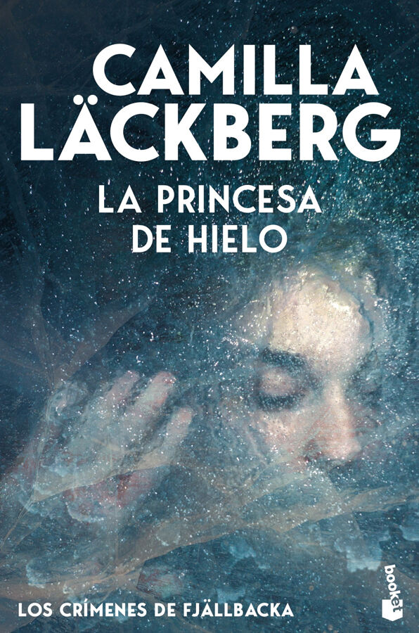 La princesa de hielo (Los cr&iacute;menes de Fj&auml;llbacka)