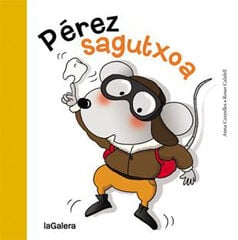 Perez sagutxoa Perez sagutxoa