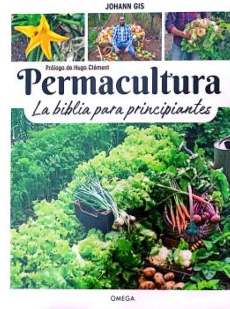 Permacultura. La Biblia para principiantes