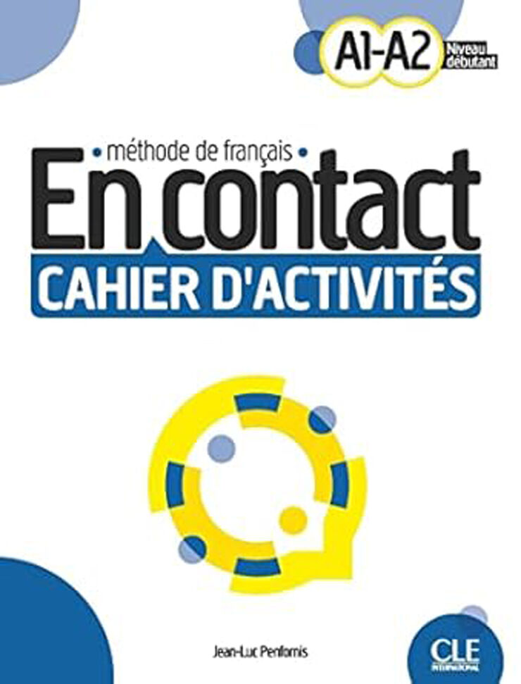 En Contact - Niveau A1/A2 - Cahier d'activites + audio téléchargeable