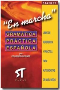 Gram&aacute;tica en Marcha Libro