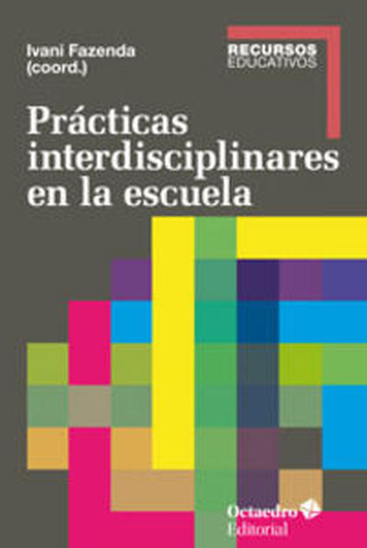 Prácticas interdisciplinares en la escuela