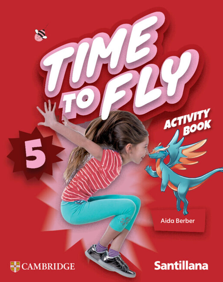 Time to Fly Level 5 Activity Book Santillana Cambridge Edition