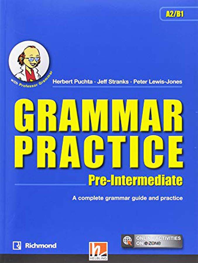 Grammar Practice Pre Intermediate + Cdr