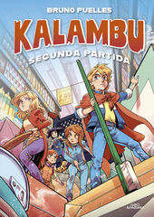 Kalaumbu. Segunda partida