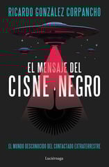 El mensaje del cisne negro El mensaje del cisne negro