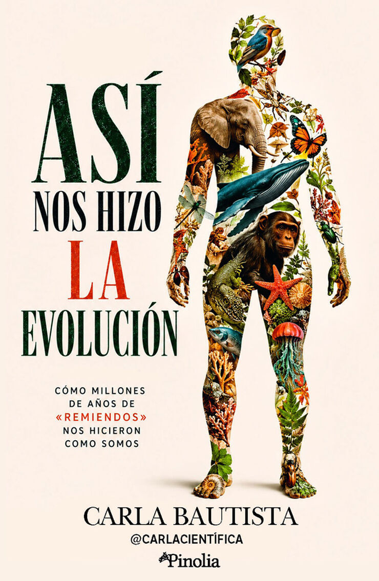 As&iacute; nos hizo la evoluci&oacute;n